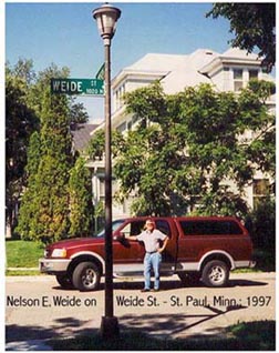 Nelson Weide on WEIDE Street; St. Paul, Minn.