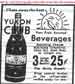 y072635. Yukon Club Beverages advertisement